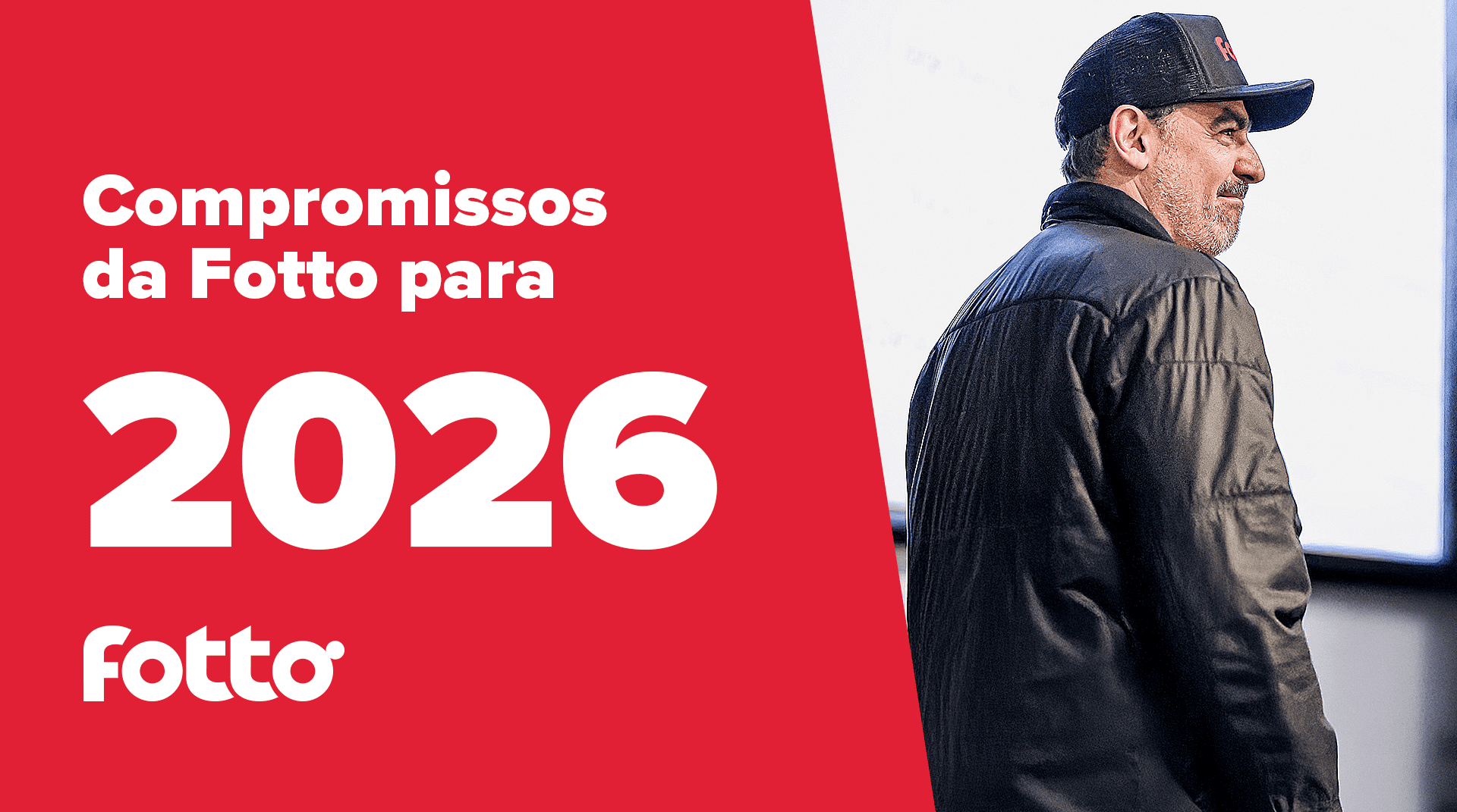 Compromissos da Fotto para 2026
